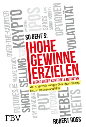 Ross | Hohe Gewinne erzielen - Risiko unter Kontrolle behalten | Buch | 978-3-95972-672-6 | sack.de