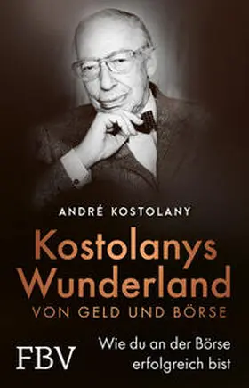 Kostolany | Wunderland von Geld und Börse | Buch | 978-3-95972-678-8 | sack.de
