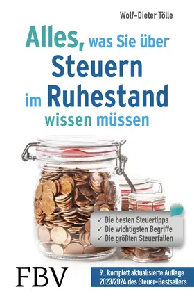 Tölle | Alles, was Sie über Steuern im Ruhestand wissen müssen | Buch | 978-3-95972-680-1 | sack.de