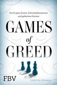 Dennin |  Games of Greed | Buch |  Sack Fachmedien