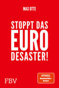 Otte |  Stoppt das Euro-Desaster! | Buch |  Sack Fachmedien
