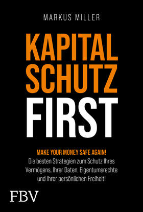 Miller | Kapitalschutz first | Buch | 978-3-95972-769-3 | sack.de