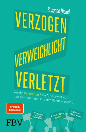 Nickel |  Verzogen, verweichlicht, verletzt | Buch |  Sack Fachmedien