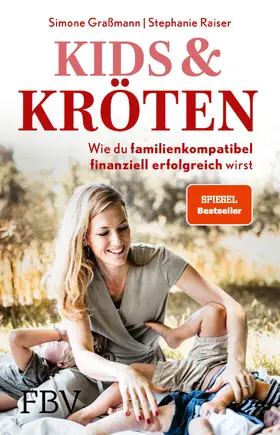 Graßmann / Raiser |  Kids & Kröten | Buch |  Sack Fachmedien
