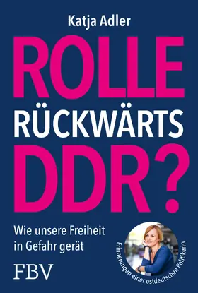 Adler | Rolle rückwärts DDR? | Buch | 978-3-95972-806-5 | www.sack.de