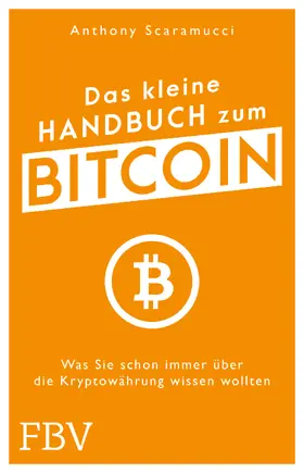 Scaramucci |  Das kleine Handbuch zum Bitcoin | Buch |  Sack Fachmedien