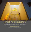 Statt / Gerl-Falkovitz |  Licht des Himmels - Die Verkündigungskapelle in Trumau | Buch |  Sack Fachmedien