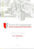 Groll / Ansbacher |  Jahrbuch des Vereins für Augsburger Bistumsgeschichte, 53. Jahrgang, I, 2019 | Buch |  Sack Fachmedien