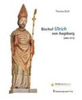 Groll |  Bischof Ulrich von Augsburg (890-973) | Buch |  Sack Fachmedien