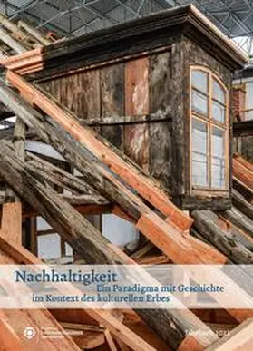 Fischer / Rott |  Nachhaltigkeit - Ein Paradigma mit Geschichte im Kontext des kulturellen Erbes | Buch |  Sack Fachmedien