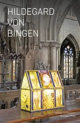 Philp / Rosenberg / Schönborn |  Hildegard von Bingen - Auf Reisen 2012-2025 | Buch |  Sack Fachmedien
