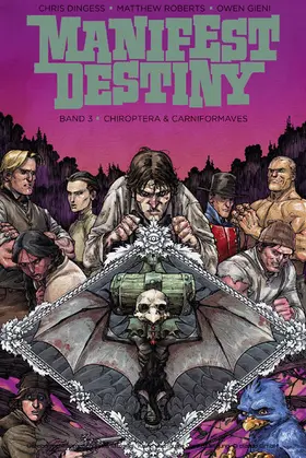 Dingess |  Manifest Destiny 3: Chiroptera & Carniformaves | eBook | Sack Fachmedien
