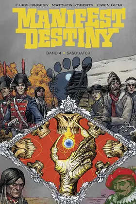 Dingess |  Manifest Destiny 4: Sasquatch | eBook | Sack Fachmedien