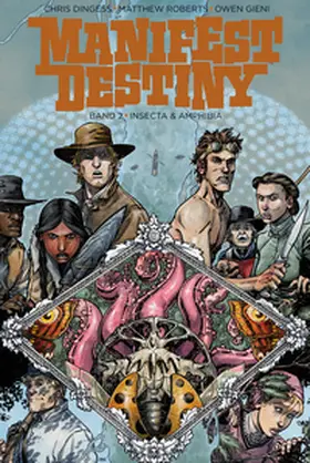 Dingess |  Manifest Destiny 2: Insecta & Amphibia | eBook | Sack Fachmedien