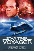 Beyer |  Star Trek - Voyager 9: Bewahrer | eBook | Sack Fachmedien