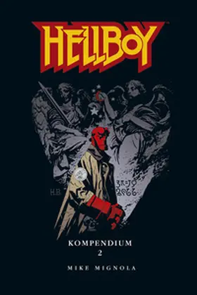 Mignola |  Hellboy Kompendium 2 | eBook | Sack Fachmedien