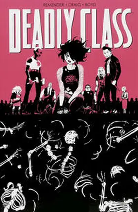 Remender / Craig | Deadly Class 5: Karussell | Buch | 978-3-95981-374-7 | sack.de