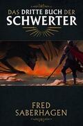 Saberhagen |  Saberhagen, F: Das dritte Buch der Schwerter | Buch |  Sack Fachmedien