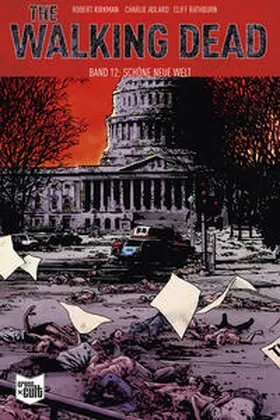 Kirkman |  The Walking Dead Softcover 12 | Buch |  Sack Fachmedien