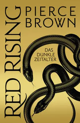 Brown |  Red Rising - Das dunkle Zeitalter | Buch |  Sack Fachmedien