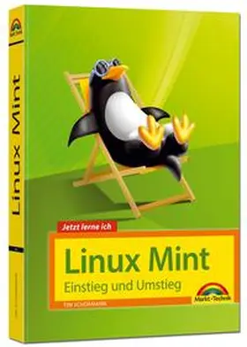 Schürmann |  Linux Mint 18 - Einstieg und Umstieg - Das Komplettpaket für den erfolgreichen Einstieg. Mit vielen Beispielen und Übungen. | Buch |  Sack Fachmedien