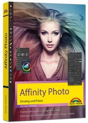 Gradias |  Affinity Photo - Einstieg und Praxis für Windows Version - Die Anleitung Schritt für Schritt zum perfekten Bild | Buch |  Sack Fachmedien