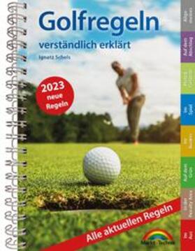 Markt+Technik Verlag GmbH / Schels | Golfregeln verständlich erklärt | Buch | 978-3-95982-293-0 | sack.de