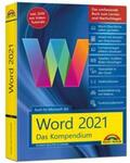 Schwabe |  Schwabe, R: Word 2021 - Das umfassende Kompendium für Einste | Buch |  Sack Fachmedien