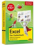 Fleckenstein / Georgi / Schels |  Excel - Das Zauberbuch: Raffinierte Zaubereien für Excel-Kenner | Buch |  Sack Fachmedien