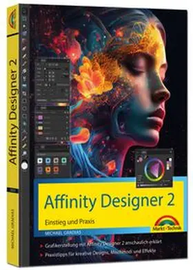 Gradias |  Affinity Designer 2 - Einstieg und Praxis für Windows Version - Die Anleitung Schritt für Schritt | Buch |  Sack Fachmedien