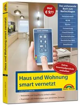 Immler |  Smart Home - Netzwerk Haus und Wohnung smart vernetzen | Buch |  Sack Fachmedien