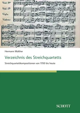 Walther |  Verzeichnis des Streichquartetts | Buch |  Sack Fachmedien