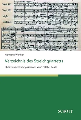 Walther |  Verzeichnis des Streichquartetts | Buch |  Sack Fachmedien