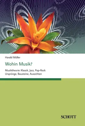 Müller |  Wohin Musik? | Buch |  Sack Fachmedien