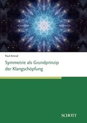 Amrod |  Symmetrien als Grundprinzip der Klangschöpfung | Buch |  Sack Fachmedien
