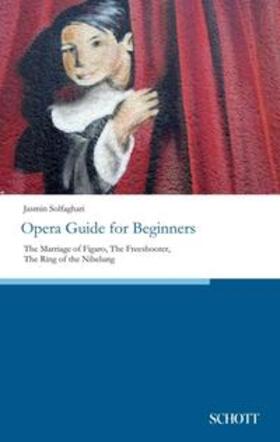 Solfaghari | Opera Guide for Beginners | Buch | 978-3-95983-602-9 | sack.de