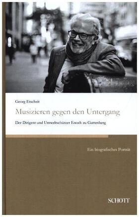 Etscheit |  Musizieren gegen den Untergang | Buch |  Sack Fachmedien