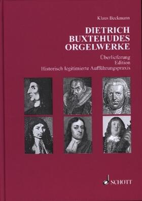 Beckmann | Dietrich Buxtehudes Orgelwerke | Buch | 978-3-95983-628-9 | www.sack.de