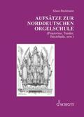 Beckmann |  Aufsätze zur norddeutschen Orgelschule | Buch |  Sack Fachmedien