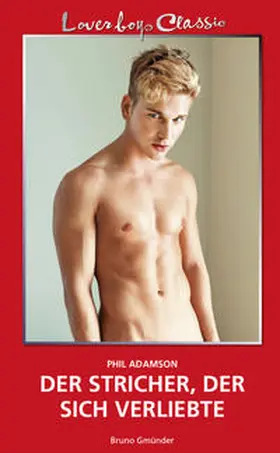 Adamson |  Loverboys Classic 25: Der Stricher, der sich verliebte | Buch |  Sack Fachmedien