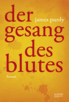 Purdy |  Der Gesang des Blutes | Buch |  Sack Fachmedien