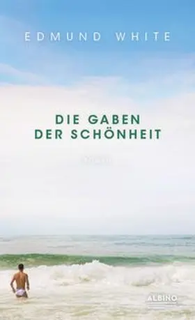 White |  Die Gaben der Schönheit | Buch |  Sack Fachmedien