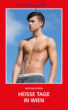 Süden |  Loverboys 156: Heiße Tage in Wien | eBook | Sack Fachmedien
