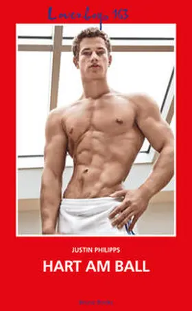 Philipps |  Loverboys 163: Hart am Ball | Buch |  Sack Fachmedien