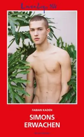 Kaden |  Loverboys 164: Simons Erwachen | eBook | Sack Fachmedien