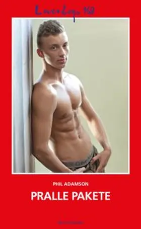 Adamson |  Loverboys 168: Pralle Pakete | eBook | Sack Fachmedien