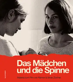 Weber / Zürcher |  Das Mädchen und die Spinne | Buch |  Sack Fachmedien