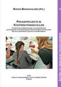 Bönnighausen |  Praxisprojekte in Kooperationsschulen | Buch |  Sack Fachmedien