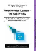 Neuber / Paravicini / Stein |  Forschendes Lernen - the wider view | Buch |  Sack Fachmedien