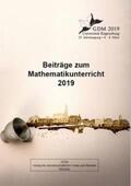 Frank / Krauss / Binder |  Beiträge zum Mathematikunterricht 2019 | Buch |  Sack Fachmedien